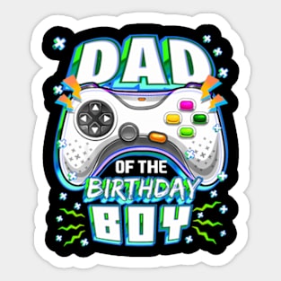 Dad of the Birthday Video  Birthday Sticker